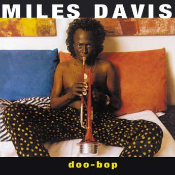 Discografías: Miles Davis (Doo bop)